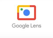 Fungsi Google Lens dan Cara Menggunakannya