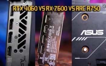 Duel Sengit Perang GPU-RTX 4060 vs RX 7600 vs Arc A750